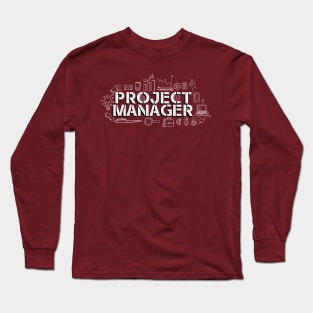 PROJECT MANAGER Long Sleeve T-Shirt
